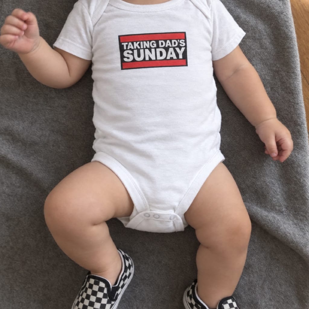 Taking Dad's Sunday - Onesie