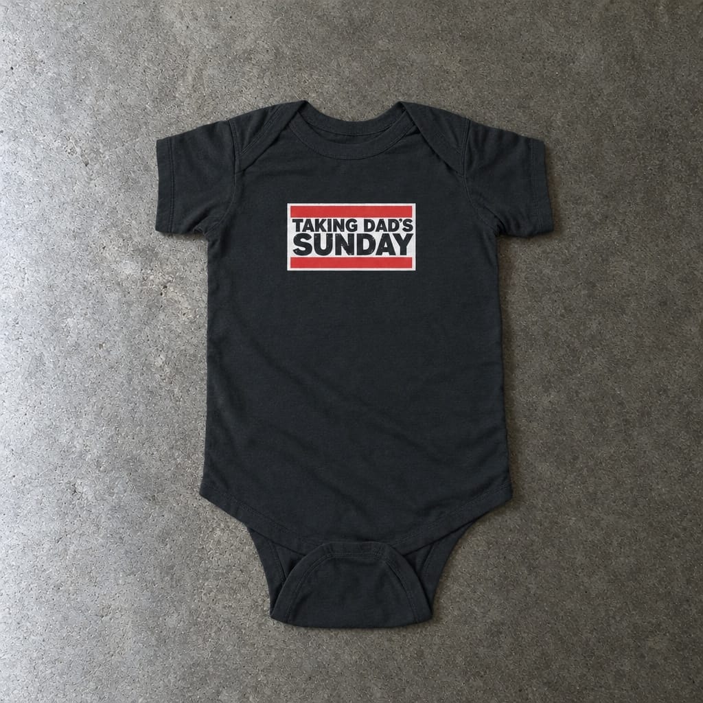 Taking Dad's Sunday - Onesie Black / NB (0-3M)