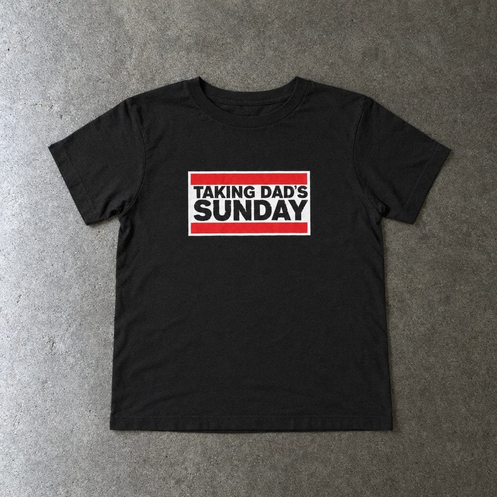 Taking Dad's Sunday - Toddler Tee CA Black / 2T