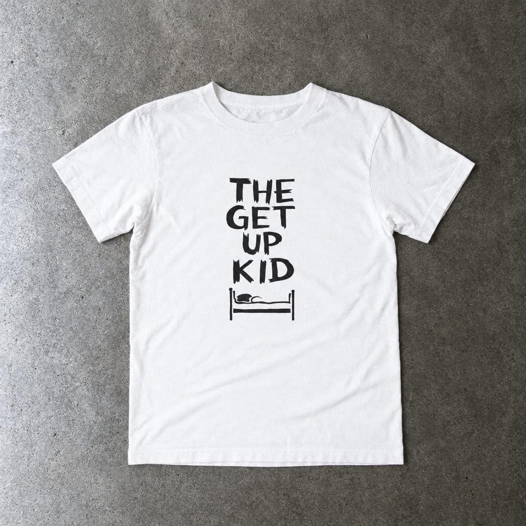 The Get Up Kid - Toddler Tee White / 2T