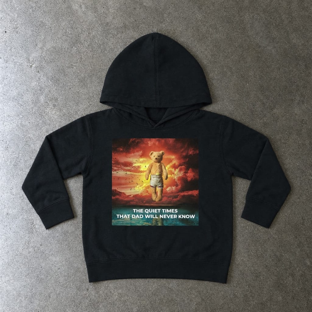 The Quiet Times That Dad Will Never Know Toddler Hoodie Black / 2T