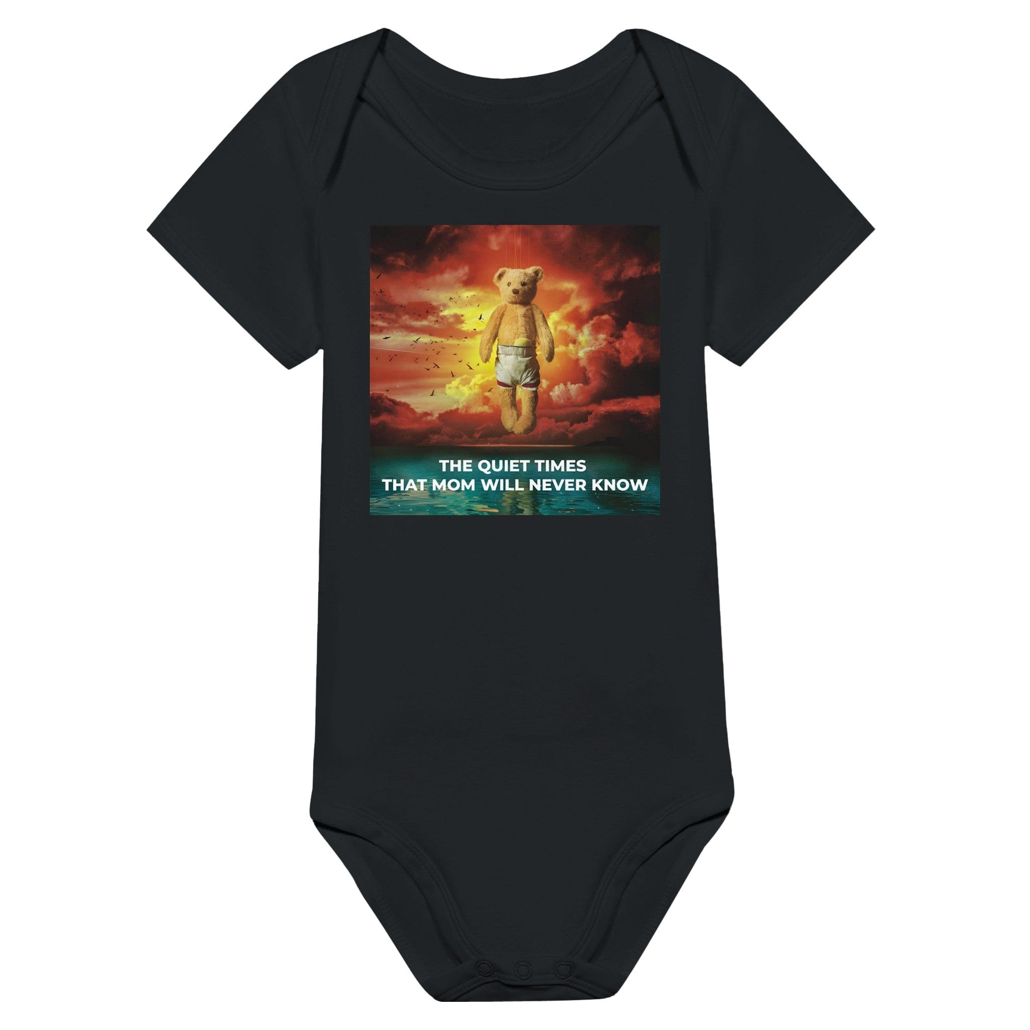 The Quiet Times That Mom Will Never Know - Onesie