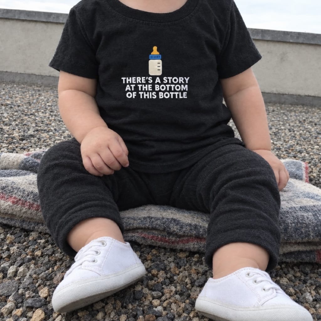 There's a Story at the Bottom of this Bottle - Infant Tee