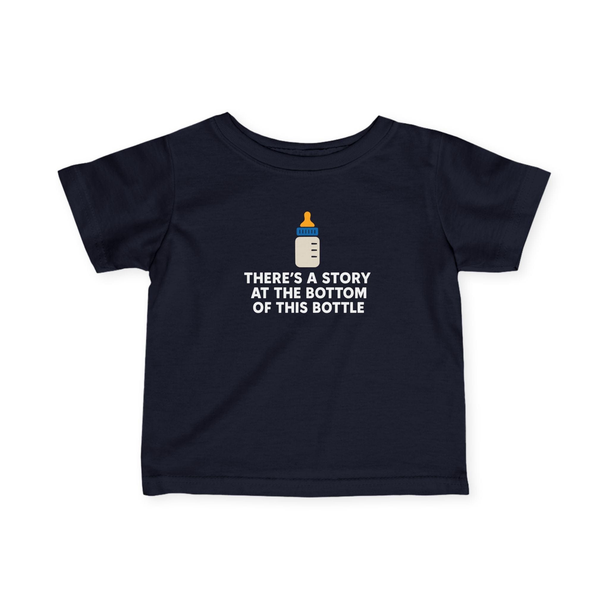 There’s a Story at the Bottom of This Bottle - Infant Tee Navy / 6M