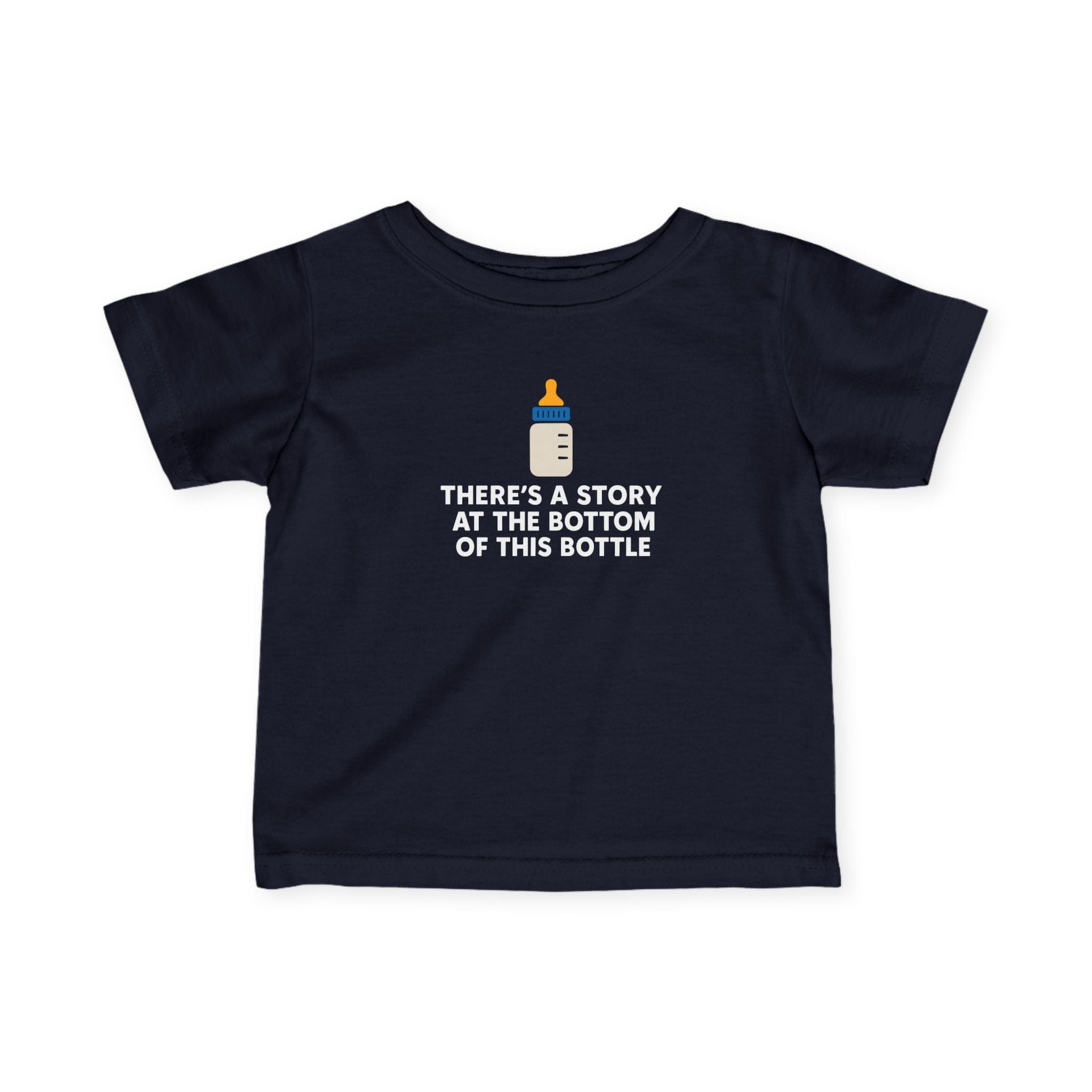 There's a Story at the Bottom of this Bottle - Infant Tee Navy / 6M